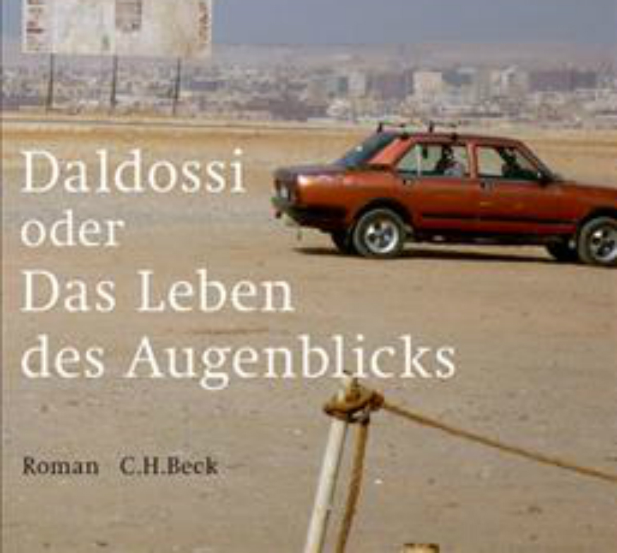 „Daldossi“ von Sabine Gruber: Wenn die Gelassenheitsreserven aufgebraucht sind …